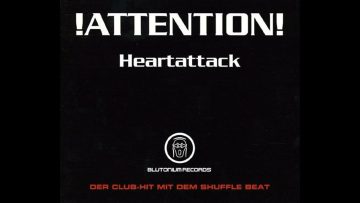 !Attention! – Heartattack (Heartattack Mix)