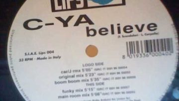 C-YA – Believe (Main Room Mix)
