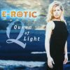 E-Rotic – Queen Of Light (Extended Version, 2000)