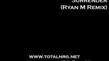 Lasgo – Surrender (Ryan M Remix)