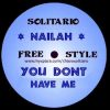 Nailah -You Dont Have Me latin freestyle
