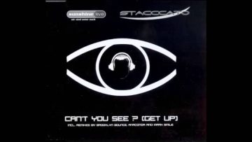 Stacccato – Cant You See? [Get Up] (Mark Smile Remix)