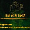 Syke N Sugarstarr – Ticket 2 Ride (Sugarstarrs 2020 Disco Extended Mix)