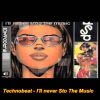 Technobeat – Ill Never Stop The Music (DJ Luv Remix)