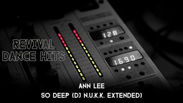 Ann Lee – So Deep (DJ N.U.K.K. Extended) [HQ]