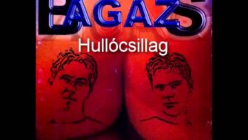 Bagázs – Repít egy álom – Hullócsillag