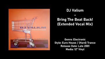 DJ Valium – Bring The Beat Back! (Extended Vocal Mix) [4K]