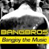 Bangjoy the Music (Club Mix)