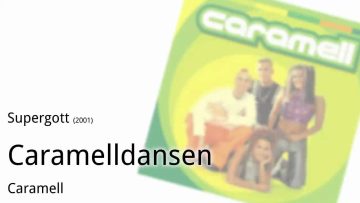 Caramelldansen (2001)