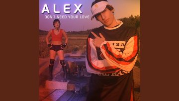 Dont Need Your Love (Peroxide Radio Mix)