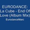 EURODANCE: La Cube – End Of Love (Album Mix)