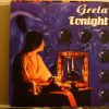 Greta – Tonight