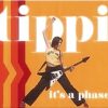 Tippi Its A PhaseUnited Rhythm mix