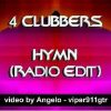 4 CLUBBERS – HYMN (Radio Edit)