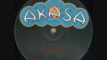 Akasa – One Night In My Life (Its Time)