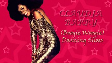 Claudja Barry – (Boogie Woogie) Dancin Shoes [12 version]