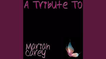 I Dont Wanna Cry – (Tribute To Mariah Carey)