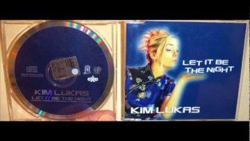 Kim Lukas – Let it be the night (2000 12)