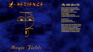 11 My Life Goes On / X-Perience ~ Magic Fields (Complete Album with Lyrics)