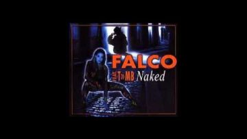 Falco feat. TMB – Naked (Shadow-MIGs Schitt-Version)