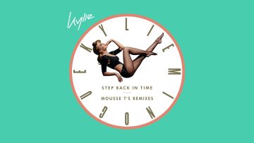 Kylie Minogue – Step Back In Time (Mousse Ts E Funk) (Official Audio)