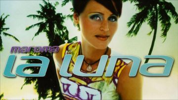 Maroma – La Luna (Fiesta Radio Version) (2000)