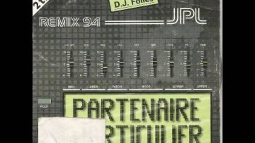 JPL Partenaire particulier (Remix 94)