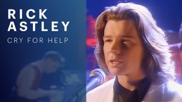 Rick Astley – Cry for Help (Official Video)