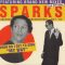 Sparks – When Do I Get To Sing MY WAY (Microbots Club Mix Version)