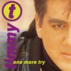 Timmy T – One More Try (Radio Version) HQ