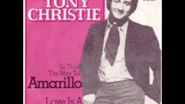 Tony Christie – Is This The Way To Amarillo (1971)