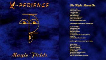 09 The Night Moved On / X-Perience ~ Magic Fields (Complete Album with Lyrics)