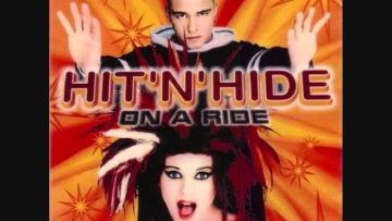 Hit n Hide – Hit n Hide On A Ride (1998)