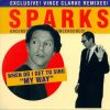 Sparks When Do I Get To Sing My Way The Grid Radio Instrumental