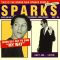 Sparks – When Do I Get To Sing My Way (Vince Clarke Remix)
