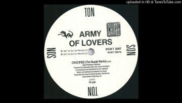 Army Of Lovers – Crucified (The Nuzak Remix) 1991