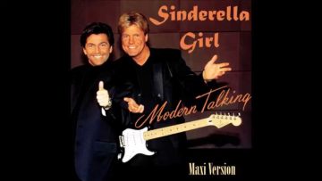 Modern Talking – Cinderella Girl Maxi Version