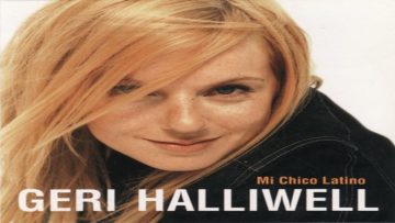 Geri Halliwell – Mi Chico Latino (Charlie Rapino 7 Version)