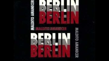 Berlin – Maldito Amanecer (Remix) (1994)