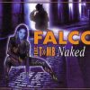 Falco Feat. T-MB – Single Naked – Track 05 – Naked (Sweetbox Club Mix)