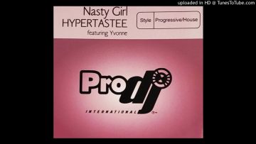Hypertastee Feat. Yvonne – Nasty Girl (Mark Picchiotti Radio Edit) (Vanity 6 / Prince)