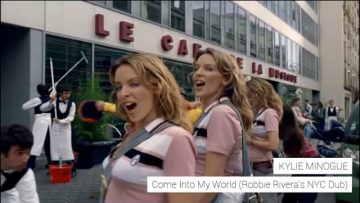 Kylie Minogue – Come Into My World (Robbie Riveras NYC Dub)