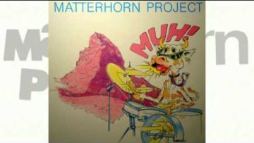 Matterhorn Project – Muh (Maxi Version)