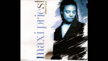 Maxi Priest – Close to you (HQ)