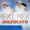 Mexi Mexi (Radio Edit)