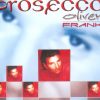Prosecco (Maxi Version)