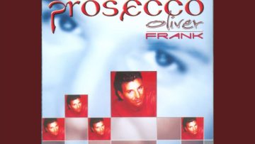 Prosecco (Maxi Version)