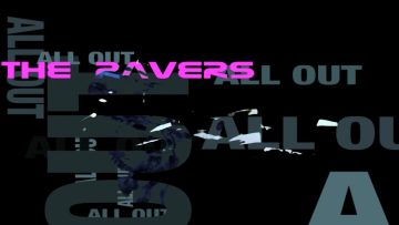 All Out – The Ravers [breakbeat]