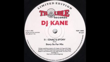 DJ Kane – Izaacs Story (Story So Far Mix)