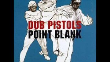 Dub Pistols – Best Got Better